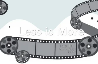 Top 10 Minimalist Films