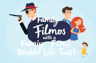 Family Films with a Double Life Twist