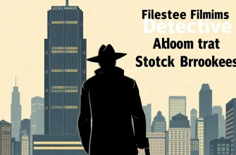 Top 10 Detective Films About Stock Brokers