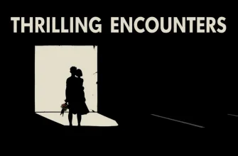 Top 10 Thrilling Dating Movies