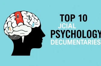 Top 10 Documentaries on Social Psychology