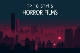 Top 10 Stylish Horror Films to Watch