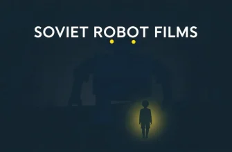 Soviet Robot Films: A Cinematic Journey