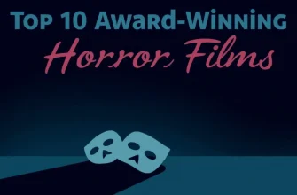 Top 10 Award-Winning Horror Films