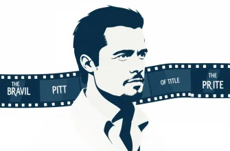 Brad Pitt's Cinematic Journey: Top 10 Films
