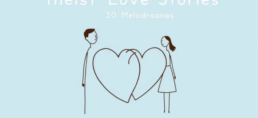 Atheist Love Stories: A Melodramatic Journey