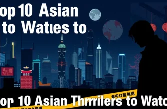 10 Must-Watch Asian Thrillers