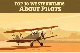 Western Films About Pilots: A Sky-High Adventure