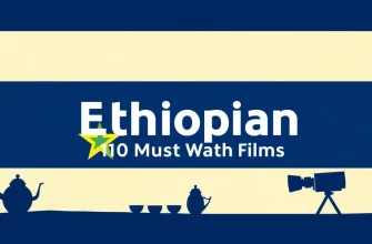 Ethiopian Cinema: A Journey Through Film