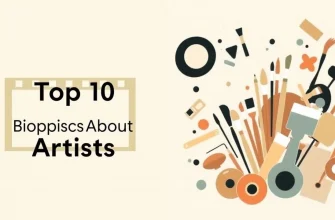 10 Must-Watch Biopics About Artists