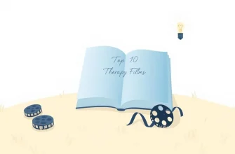 Top 10 Films About Therapy