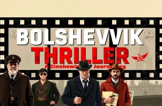 Top 10 Bolshevik Thrillers: A Cinematic Exploration